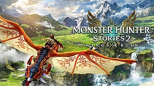 Monster Hunter Stories 2: Wings of Ruin
